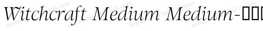 Witchcraft Medium Medium字体转换